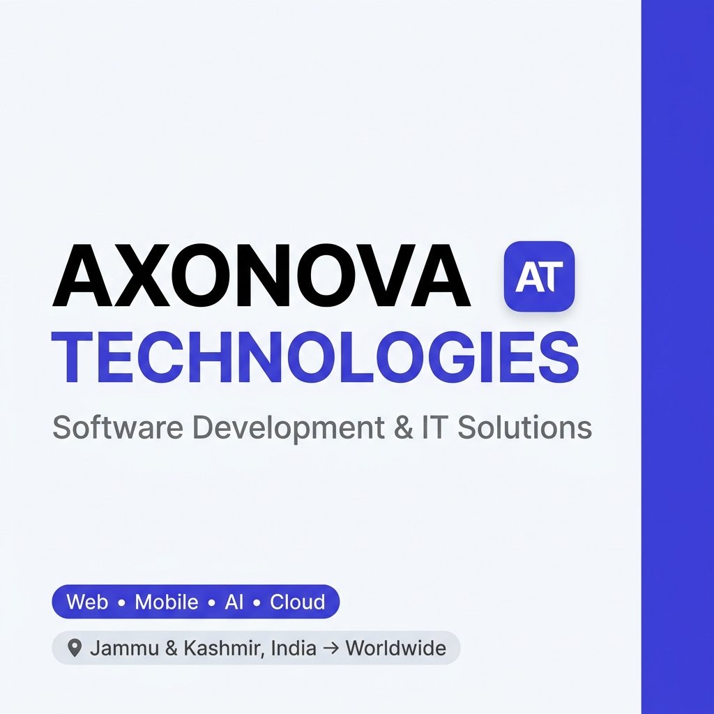 Axonova Technologies — Software Development & IT Solutions